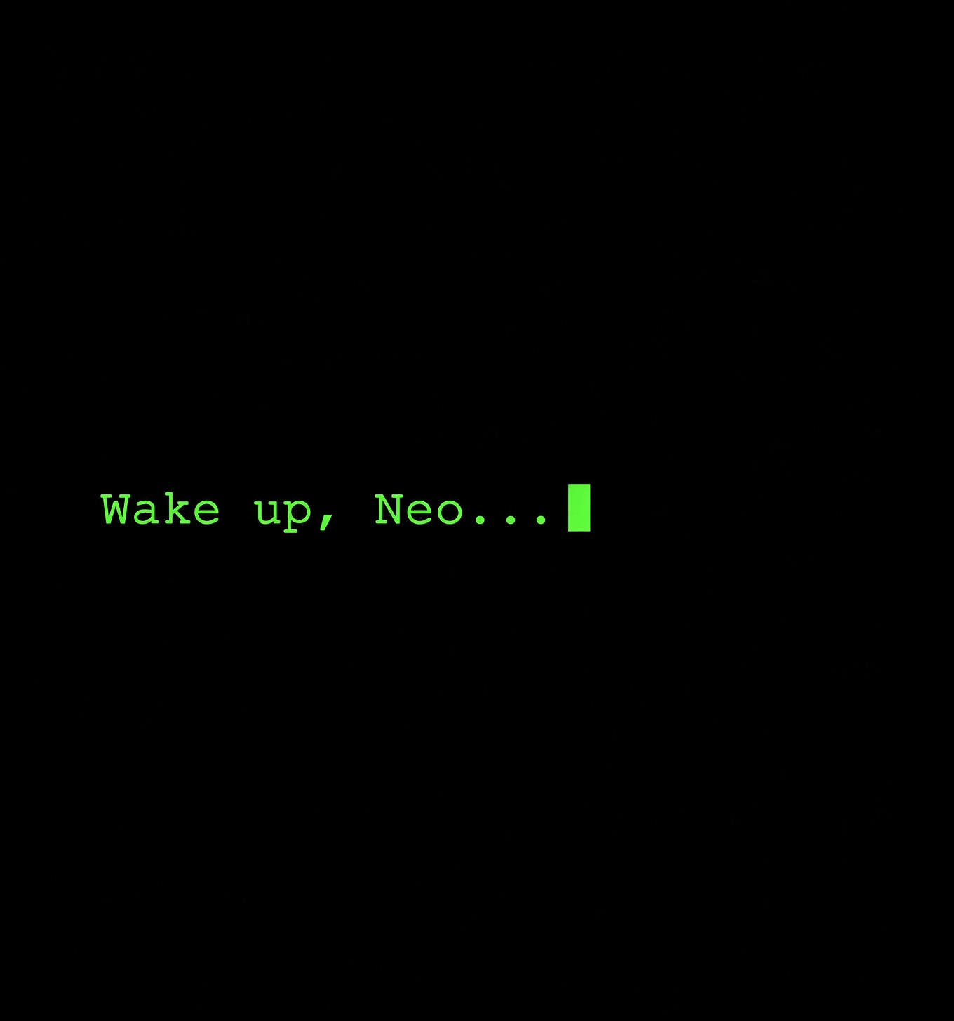 wake up neo